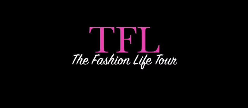 The Fashion Life Tour (TFL)- NYFW FEB 2023